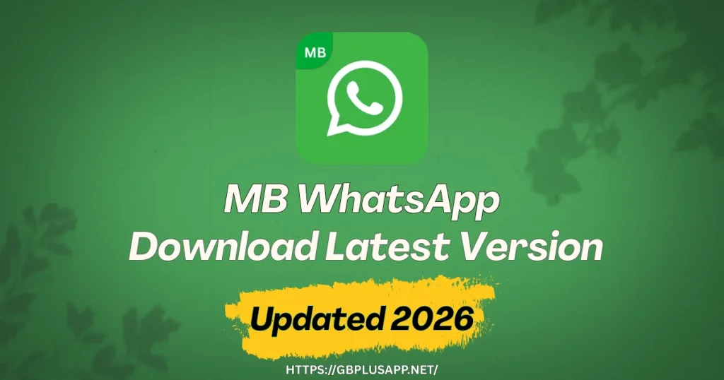 MB WhatsApp APK Download