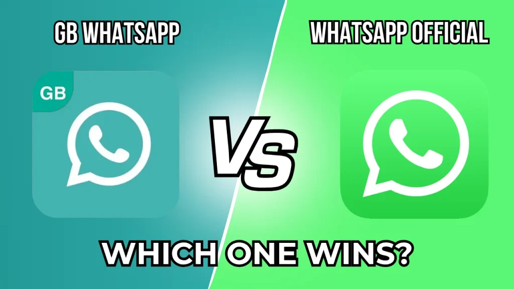 GB WhatsApp vs Official WhatsApp Comparison