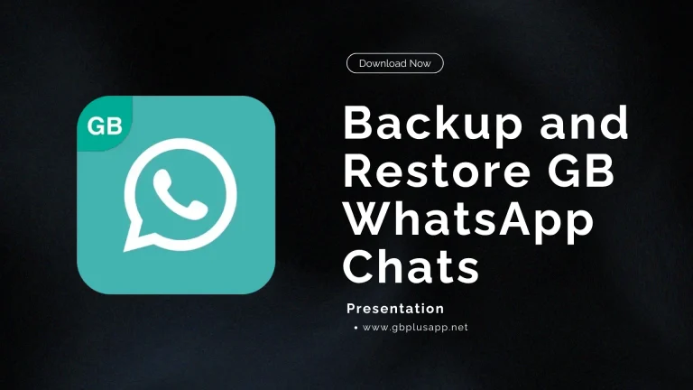 GB WhatsApp Backup and Restore Chats