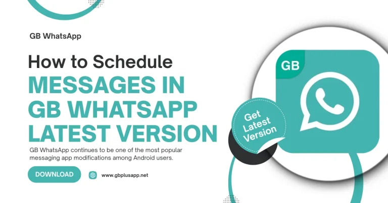 How to Schedule Messages in GB WhatsApp