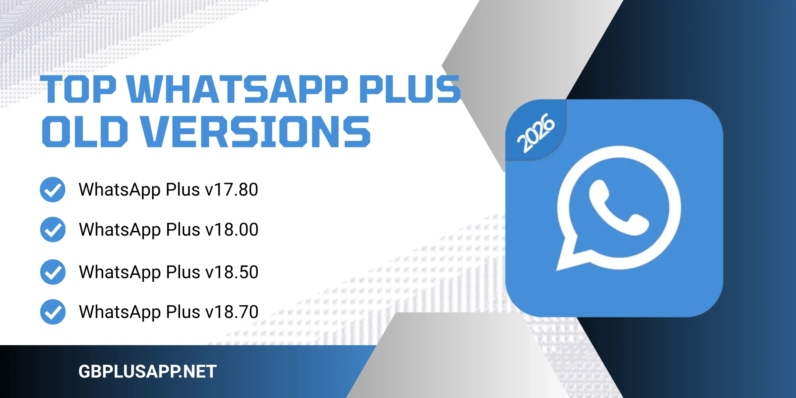 Top WhatsApp Plus Old Versions